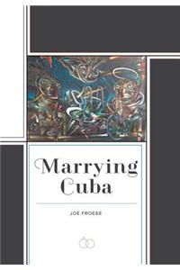 Marrying Cuba