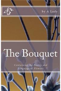 The Bouquet