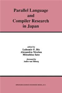 Parallel Language and Compiler Research in Japan