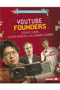 YouTube Founders Steve Chen, Chad Hurley, and Jawed Karim