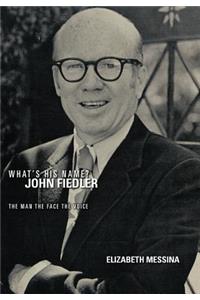 What's His Name? John Fiedler