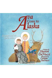 Ava Goes to Alaska