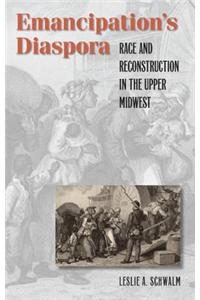 Emancipation's Diaspora