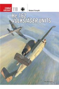 He 162 Volksjäger Units