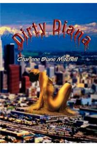 Dirty Diana