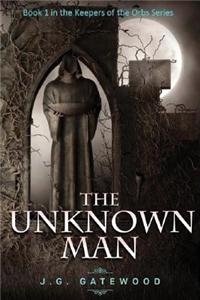 The Unknown Man