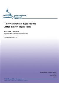 The War Powers Resolution