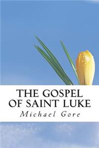 The Gospel of Saint Luke