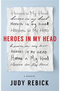 Heroes in My Head