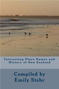 Interesting Place Names and History of New Zealand