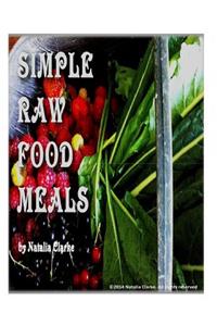 Simple Raw Food Meals
