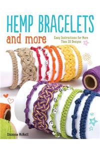 Hemp Bracelets and More