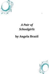 Pair of Schoolgirls