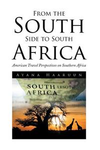 From the South Side to South Africa
