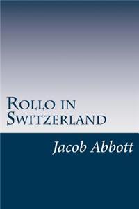 Rollo in Switzerland