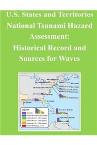 U.S. States and Territories National Tsunami Hazard Assessment