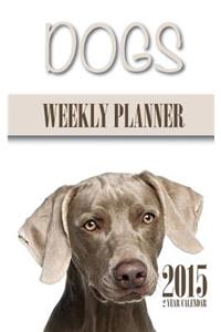 Dogs Weekly Planner 2015