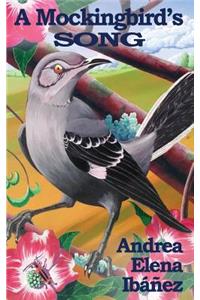 A Mockingbird's Song