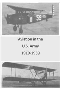 Aviation in the U.S. Army 1919-1939