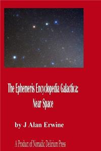 The Ephemeris Encyclopedia Galactica