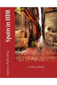 Spain in Hdr: A Photo Book