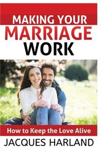 Making Your Marriage Work