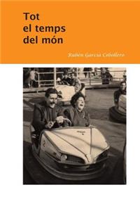 Tot el temps del món