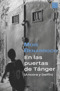 las puertas de Tánger (Áncora y Delfín)