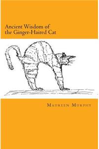 Ancient Wisdom of the Ginger-Haired Cat
