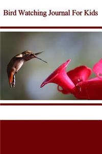 Bird Watching Journal For Kids