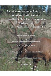 Guide to Common Animals of Western North America