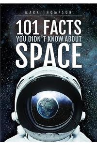 101 Facts You Didn't Know about Space