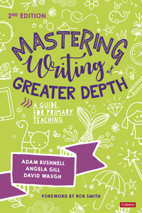 Mastering Writing at Greater Depth