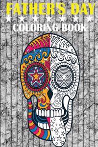 Father's Day Coloring Book: The Perfect Gifts for Fathers 2016