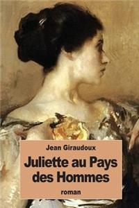 Juliette au Pays des Hommes