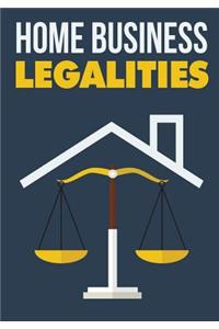 Home Business Legalities