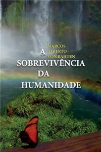 A Sobrevivencia Da Humanidade
