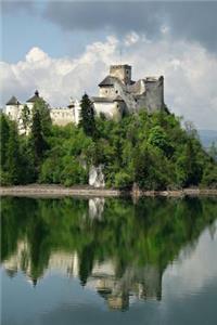 Niedzica Castle (Dunajec Castle) Poland Journal