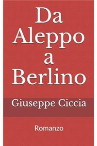 Da Aleppo a Berlino