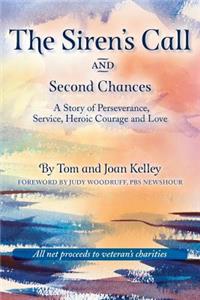 Siren's Call and Second Chances