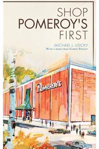 Shop Pomeroy's First
