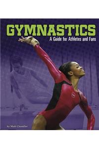Sports Zone Gymnastics a Guide for Athletes and Fans
