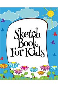Sketch Book For Kids