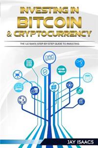 Investing in Bitcoin, Ethereum and Cryptocurrencies