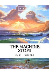 Machine Stops