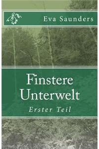 Finstere Unterwelt