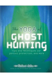 Yoga of Ghost Hunting
