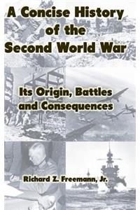 Concise History of the Second World War