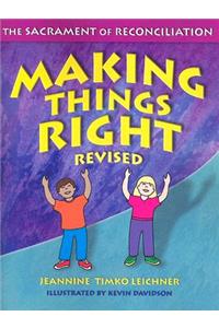 Making Things Right, Revised