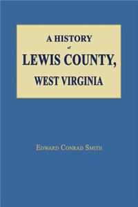 History of Lewis County, West Virginia